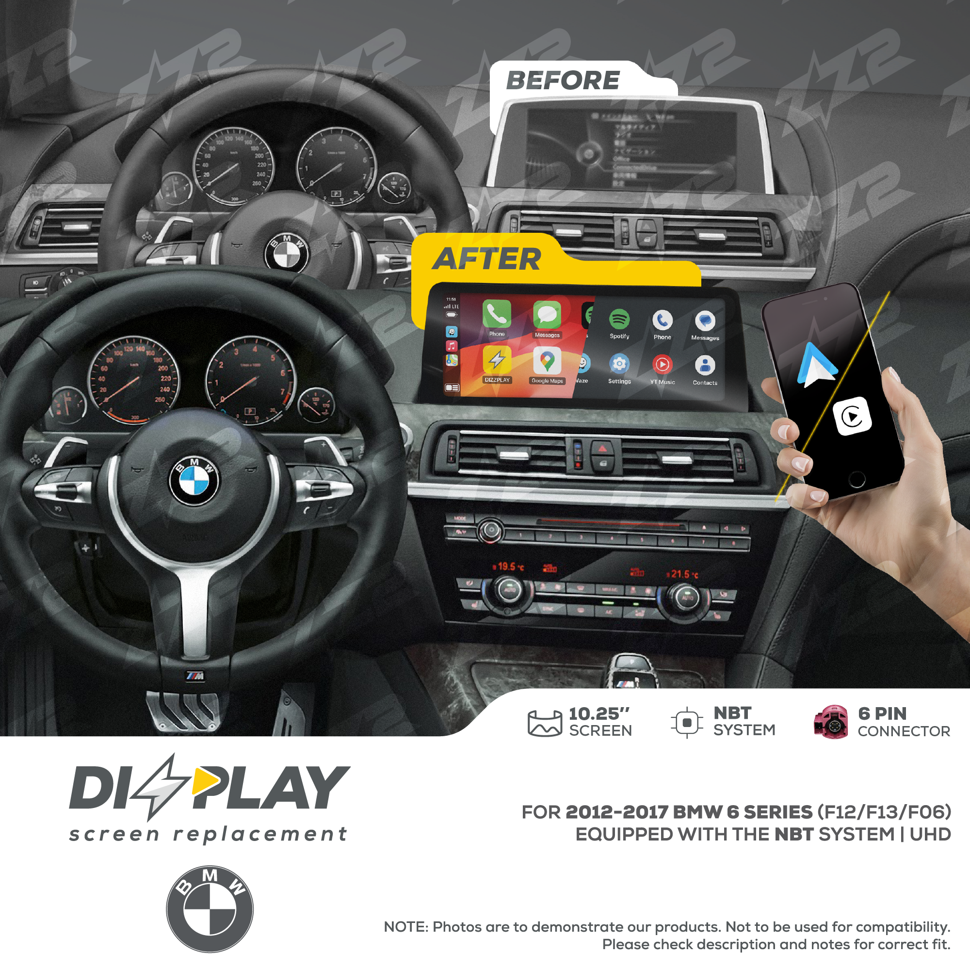 10.25" DIZZPLAY for BMW 6 series (F12/F13/F06) 2012-2017 equipped with the NBT* system.