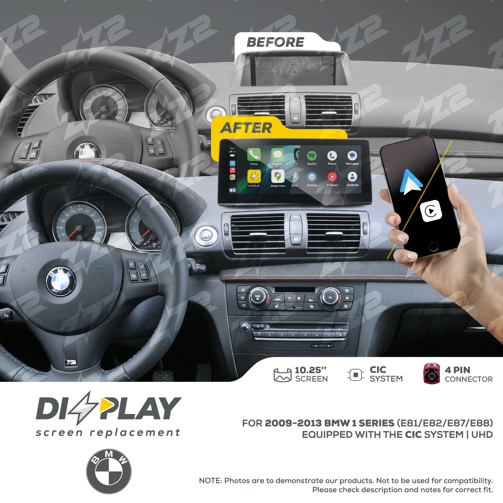 10.25" DIZZPLAY for BMW 1 series (E81/E82/E87/E88) 2009-2013 equipped with the CIC* system.