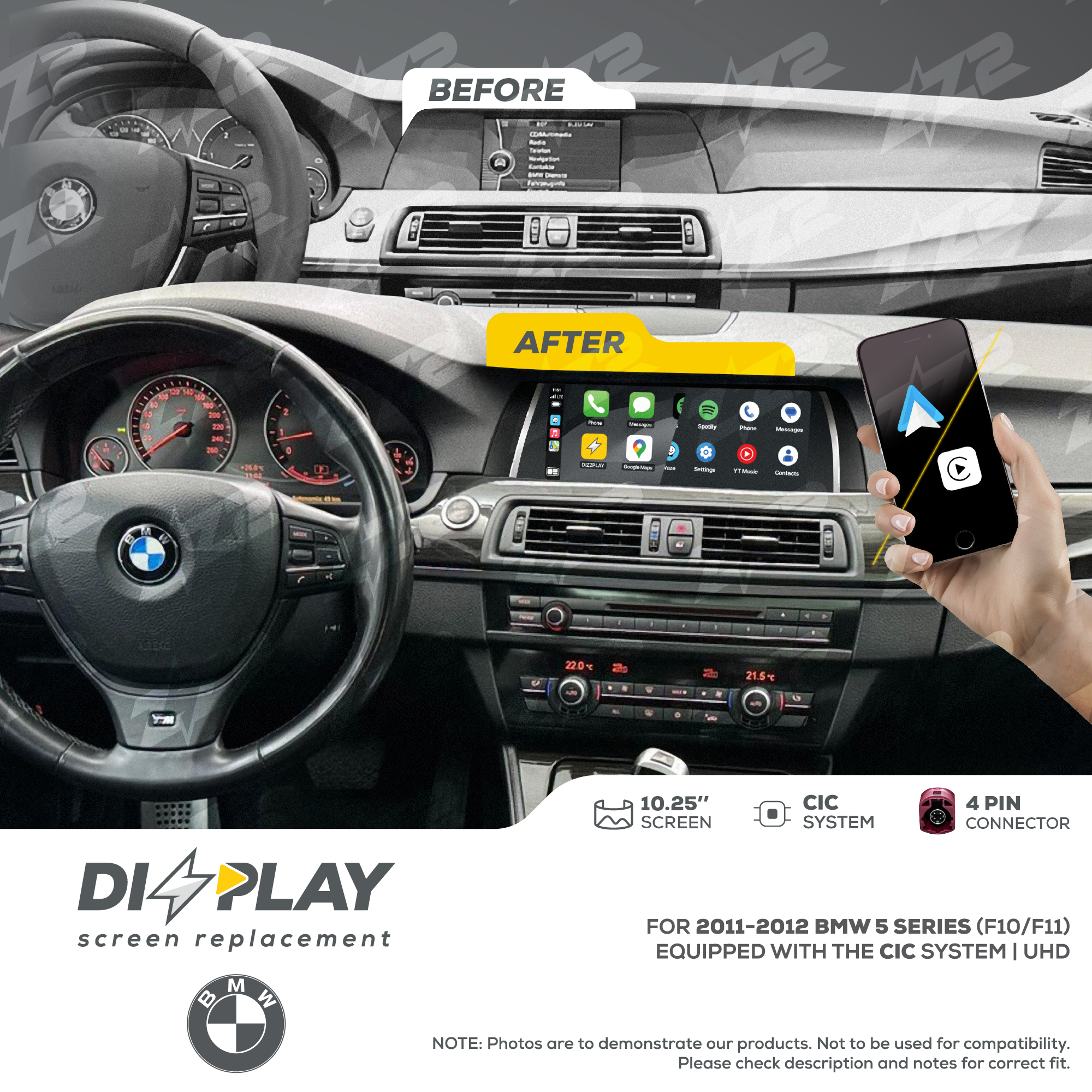 10.25" DIZZPLAY for BMW 5 series (F10/F11) 2011-2012 equipped with the CIC* system.
