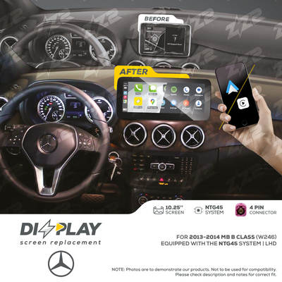 10.25" DIZZPLAY for MB B Class (W246) 2013-2014 equipped with the NTG45 - LHD.